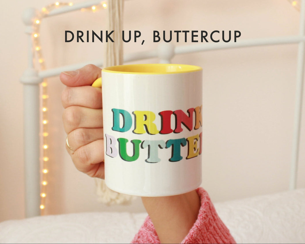 Drink Up, Buttercup - Parcelly